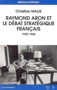 Image de RAYMOND ARON ET LE DEBAT STRATEGIQUE FRANCAIS