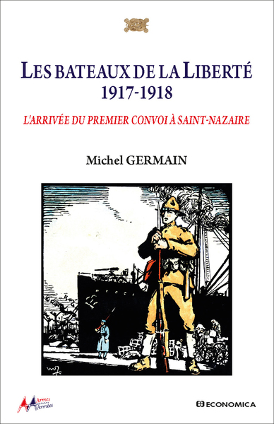 Picture of Les bateaux de la Liberté 1917-1918