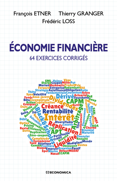Image de ECONOMIE FINANCIERE - 64 EXERCICES CORRIGES
