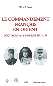 Picture of Le commandement de l'armée française en Orient