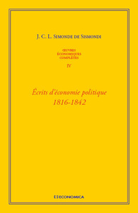 Image de OEUVRES ECONOMIQUES COMPLETES , VOL 4 - ECRITS D'ECONOMIE POLITIQUE 1816-1842