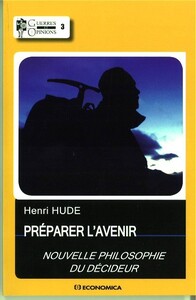 Image de PREPARER L'AVENIR - NOUVELLE PHILOSOPHIE DU DECIDEUR