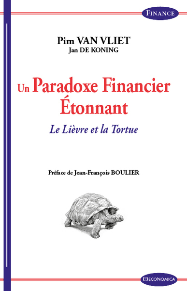 Image de UN PARADOXE FINANCIER ETONNANT - LE LIEVRE ET LA TORTUE