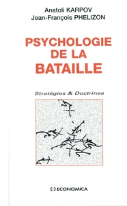 Picture of PSYCHOLOGIE DE LA BATAILLE