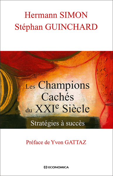 Image de CHAMPIONS CACHES DU XXIE SIECLE - STRATEGIES A SUCCES (LES)
