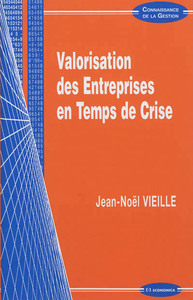 Picture of VALORISATION DES ENTREPRISES EN TEMPS DE CRISE (LA)