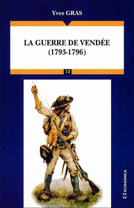 Image de La guerre de Vendée (1793-1796)