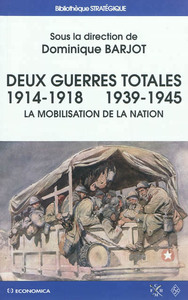 Picture of Deux guerres totales, 1914-1918, 1939-1945
