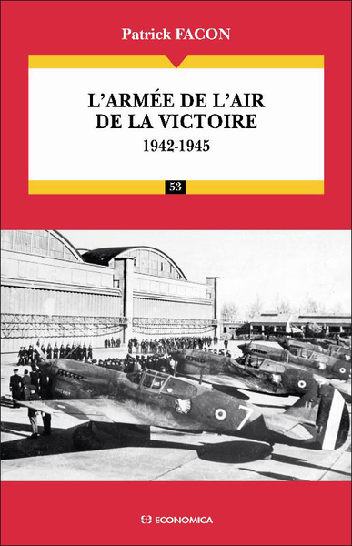 Image de L'armée de l'air de la victoire : 1942-1945