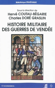 Picture of HISTOIRE MILITAIRE DES GUERRES DE VENDEE
