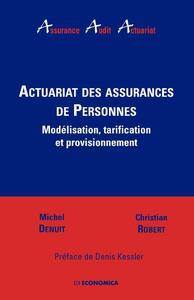 Picture of ACTUARIAT DES ASSURANCES DE PERSONNES - MODELISATION, TARIFICATION ET PROVISIONNEMENT
