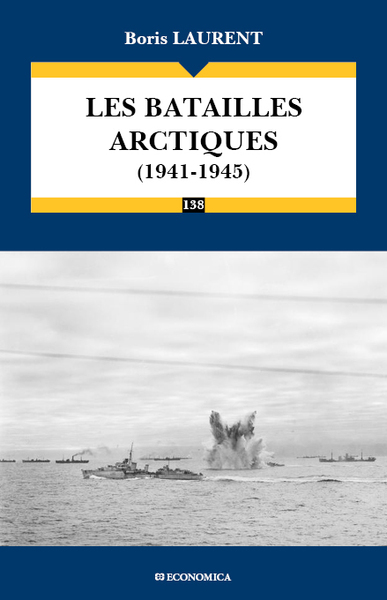Image de LES BATAILLES ARCTIQUES 1941-1945