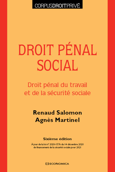Image de DROIT PENAL SOCIAL, 6ED. - DROIT PENAL DU TRAVAIL ET DE LA SECURITE SOCIALE