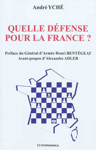 Image de QUELLE DEFENSE POUR LA FRANCE ?