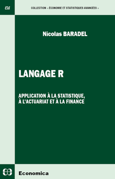 Image de LANGAGE R  APPLICATION A LA STATISTIQUE, A L'ACTUARIAT ET A LA FINANCE