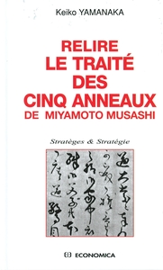 Picture of RELIRE LE TRAITE DES CINQ ANNEAUX DE MIYAMOTO MUSASHI