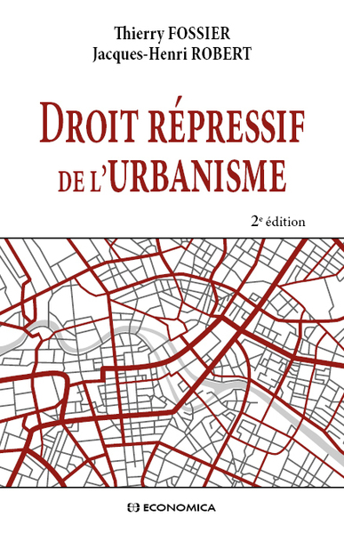 Picture of DROIT REPRESSIF DE L'URBANISME, 2E ED.