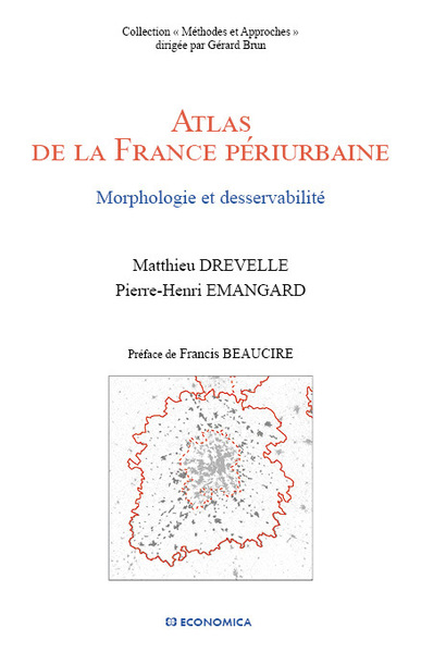 Picture of ATLAS DE LA FRANCE PERIURBAINE - MORPHOLOGIE ET DESSERVABILITE