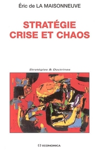 Image de STRATEGIE, CRISE ET CHAOS