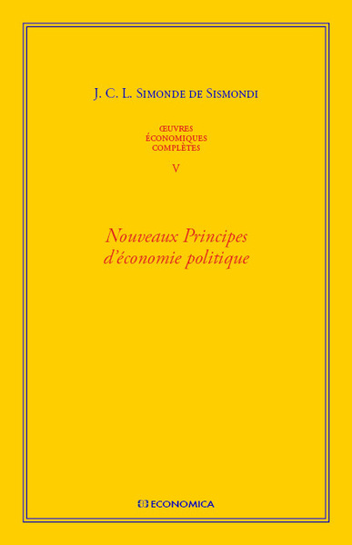 Image de OEUVRES ECONOMIQUES COMPLETES , VOL 5 - NOUVEAUX PRINCIPES D'ECONOMIE POLITIQUE