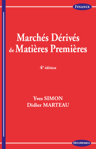 Image de MARCHES DERIVES DE MATIERES PREMIERES, 4ED.