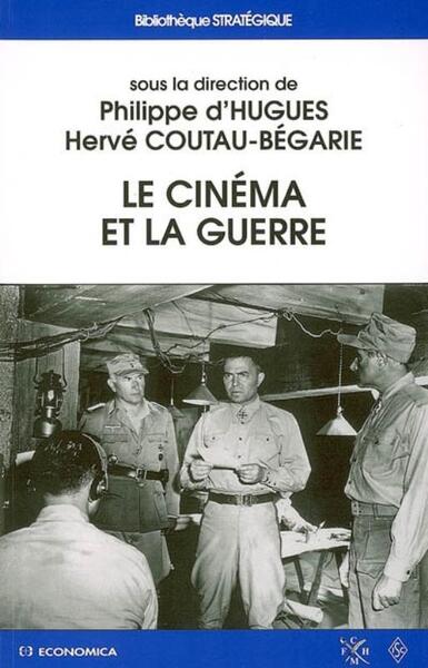 Picture of CINEMA ET LA GUERRE (LE)