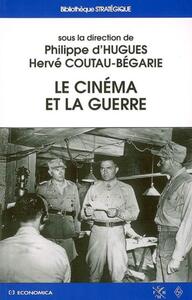 Picture of CINEMA ET LA GUERRE (LE)