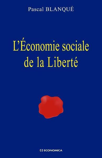 Picture of L'ECONOMIE SOCIALE DE LA LIBERTE