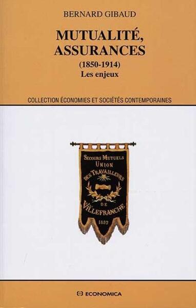 Image de MUTUALITE, ASSURANCES (1850-1914)