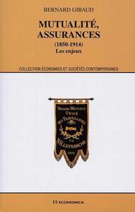 Image de MUTUALITE, ASSURANCES (1850-1914)