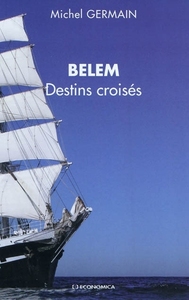 Picture of BELEM  DESTINS CROISES