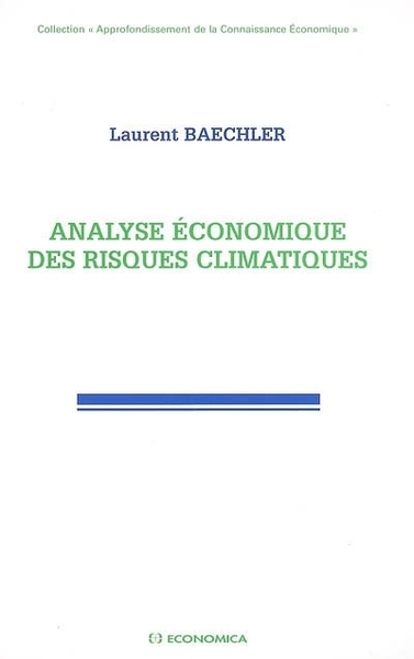 Picture of ANALYSE ECONOMIQUE DES RISQUES CLIMATIQUES