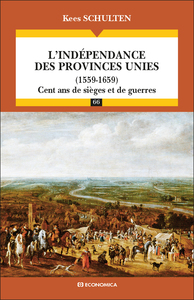 Image de L'indépendance des Provinces Unies (1559-1659)