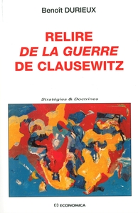 Image de RELIRE DE LA GUERRE DE CLAUSEWITZ