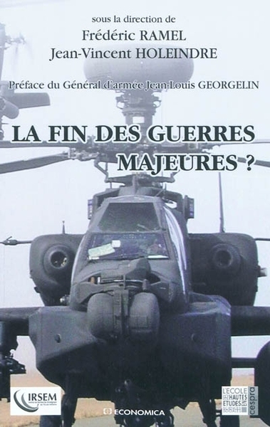 Image de FIN DES GUERRES MAJEURES ? (LA)