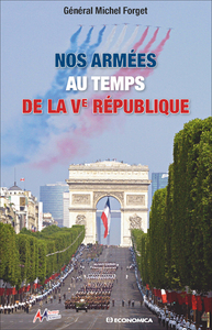Picture of Nos armées au temps de la Ve République