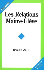 Image de RELATIONS MAOTRE-ELEVES (LES)