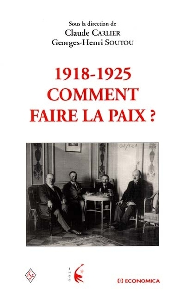 Image de 1918-1925 - COMMENT FAIRE LA PAIX ?