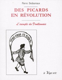Image de DES PICARDS EN RÉVOLUTION