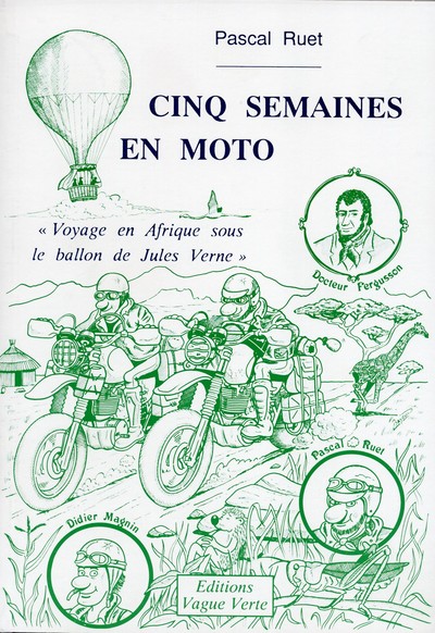 Image de CINQ SEMAINES EN MOTO Voyage en Afrique sous le ballon de Jules Verne