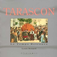Image de Tarascon - à travers les siècles