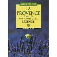 Image de La Provence écoutée aux portes de la légende