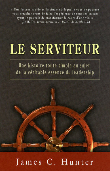 Picture of Le serviteur - Une histoire toute simple au sujet de la véritable essence du leadership
