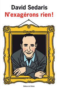 Picture of N'exagérons rien !