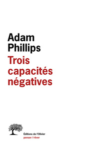 Image de Trois capacités négatives