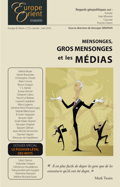 Image de E&O-22 : Mensonges, gros mensonges et les médias