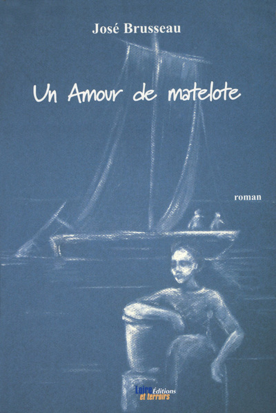 Image de Un Amour de matelote