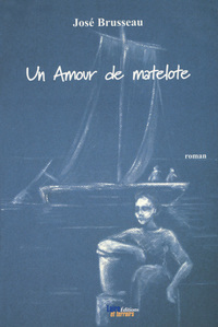 Image de Un Amour de matelote