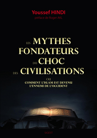 Picture of Les mythes fondateurs du Choc des civilisations