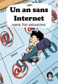 Picture of An sans internet (Un) - Journal d'une expérience